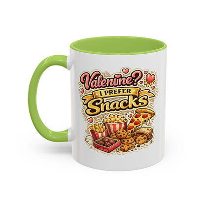Valentine? I Prefer Snacks Coffee Mug — Funny Food Lover Gift