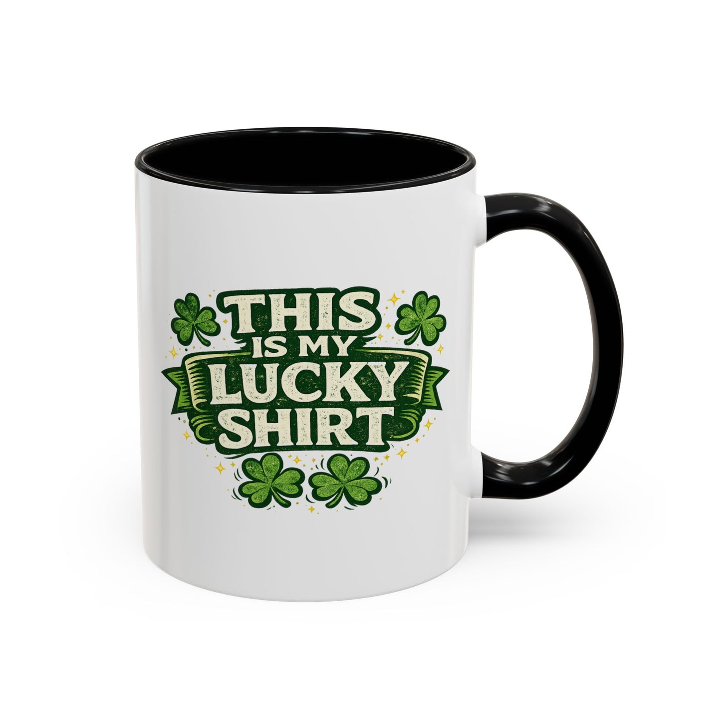 Lucky Shirt Coffee Mug — "This Is My Lucky Shirt" St. Patrick’s Day Accent Mug