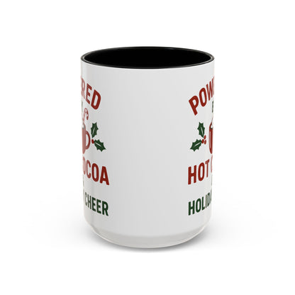 Holiday Coffee Mug - "Powered by Hot Cocoa & Holiday Cheer" Accent Mug Christmas