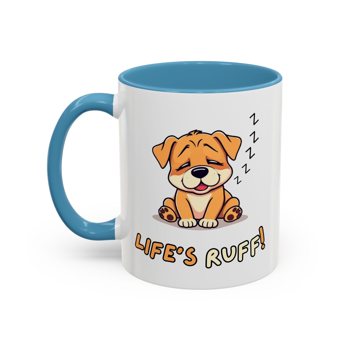 Dog Lover's Accent Coffee Mug | Cute Pet Gift | Perfect for Dog Owners | Life's Ruff Humor | Funny Coffee Cup | 11oz