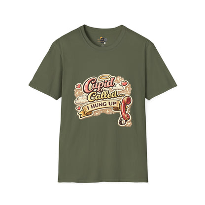 T‑Shirt — "Cupid Called... I Hung Up" Vintage Valentine Graphic Tee