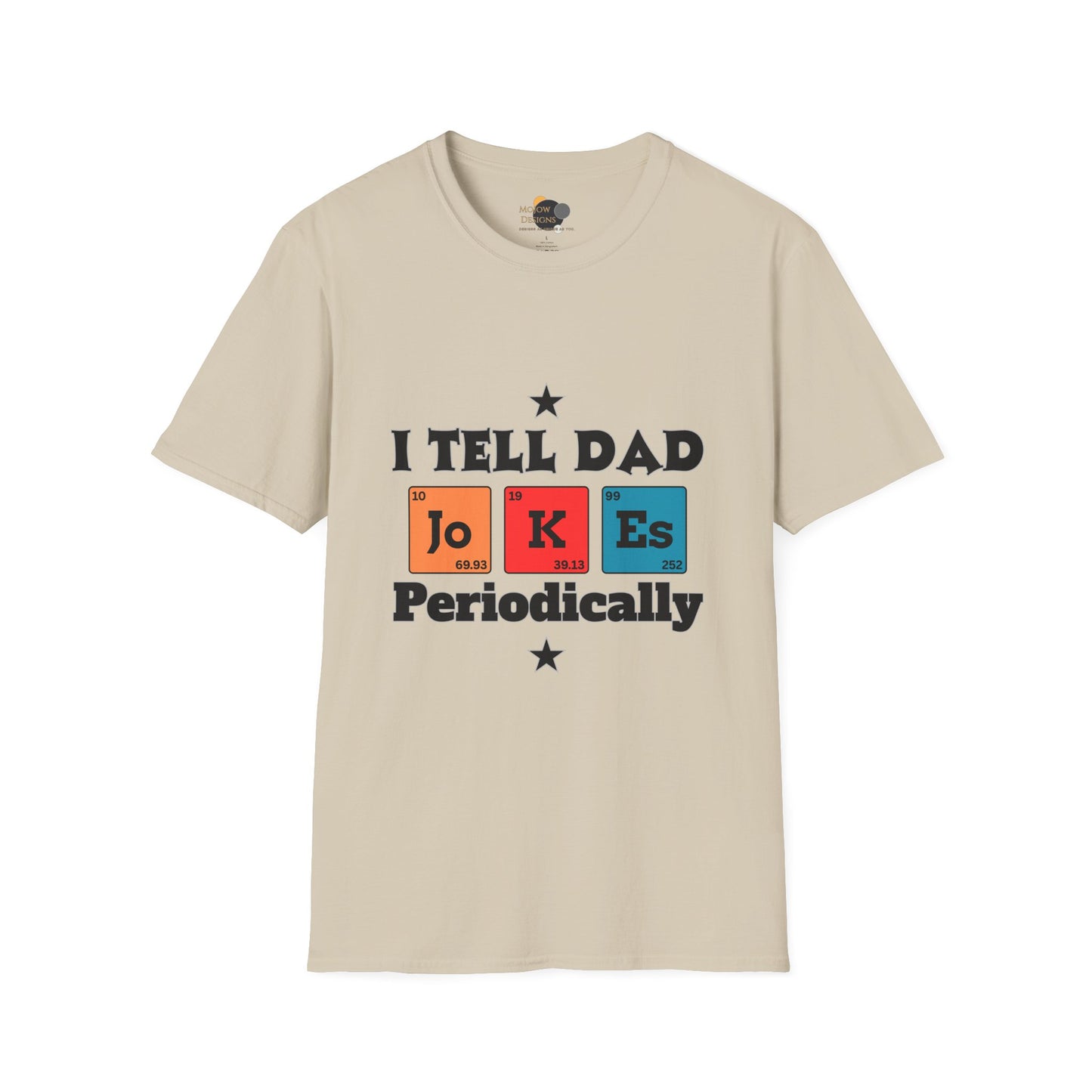 Humorous Dad Joke T-Shirt, Funny Graphic Tee for Father's Day, Unisex Gift for Dad, Dad Jokes Enthusiast, Casual Everyday Wear