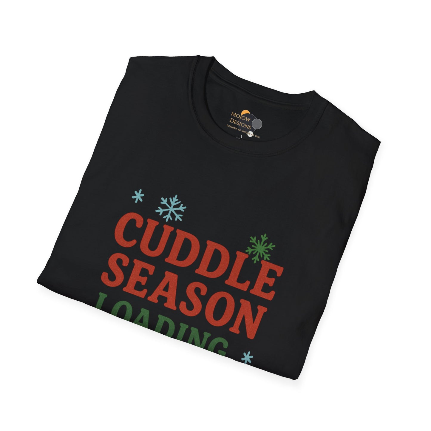 Cuddle Season Loading T-Shirt — Cozy Holiday Graphic Tee Christmas