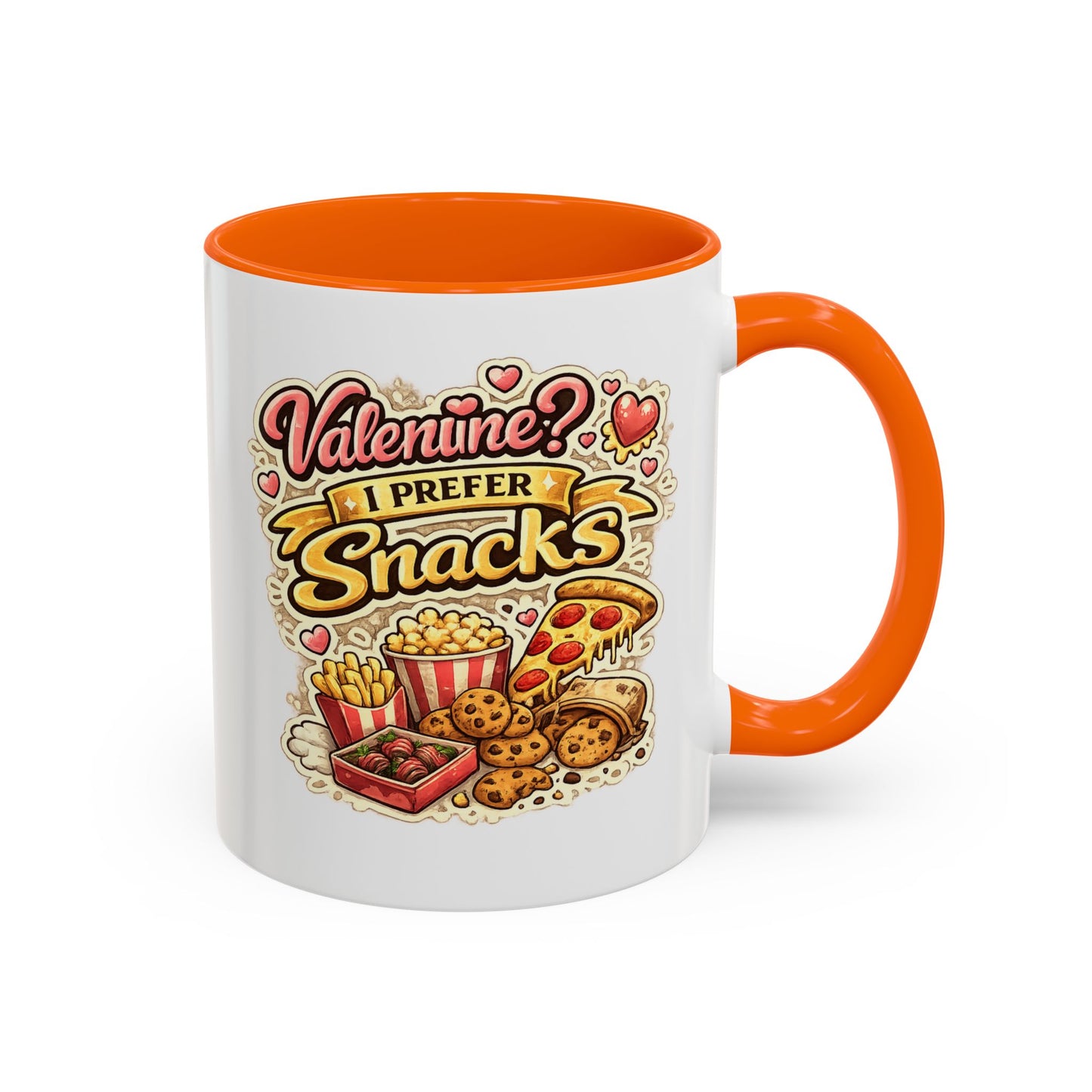 Valentine? I Prefer Snacks Coffee Mug — Funny Food Lover Gift