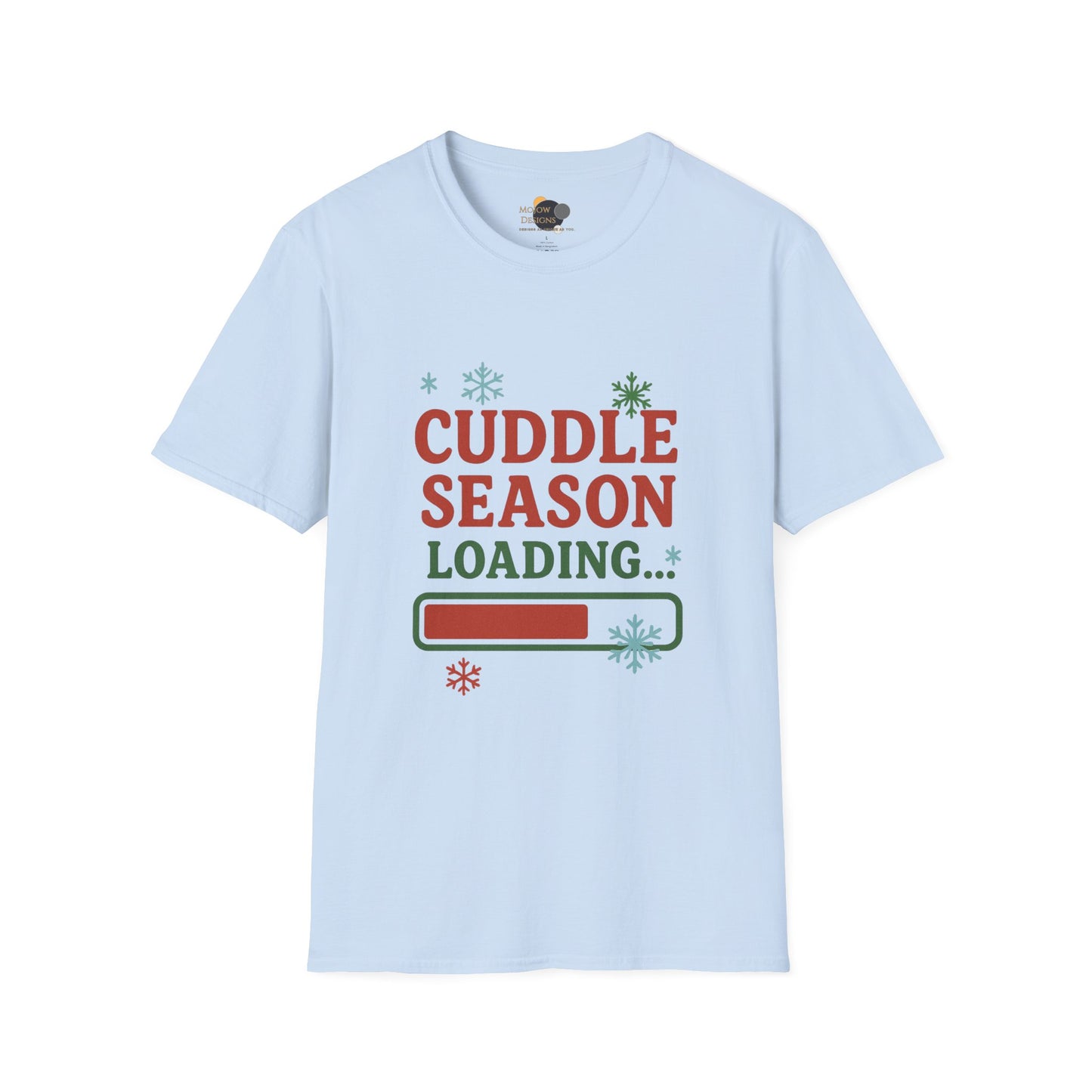 Cuddle Season Loading T-Shirt — Cozy Holiday Graphic Tee Christmas