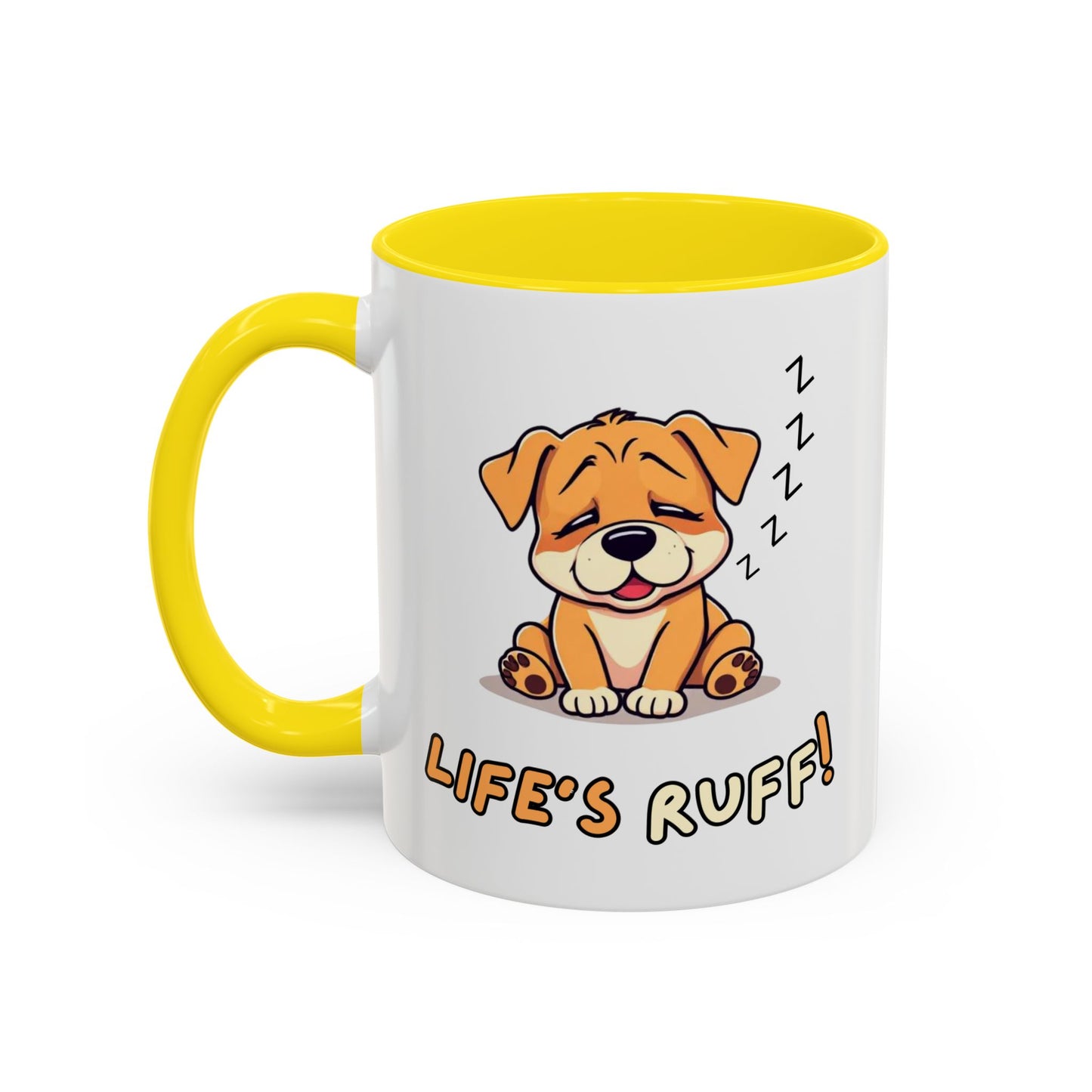 Dog Lover's Accent Coffee Mug | Cute Pet Gift | Perfect for Dog Owners | Life's Ruff Humor | Funny Coffee Cup | 11oz