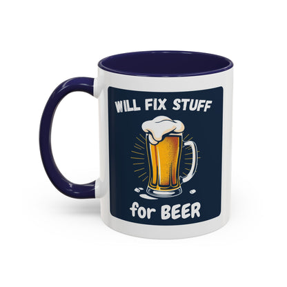 Funny Fix Stuff Coffee Mug, Gift for Handyman, Beer Lover's Cup, Home Office Decor, Funny Gift for Dad, Birthday Gift Idea