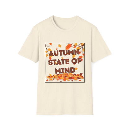 Autumn State of Mind T-Shirt, Unisex Tee, Fall Fashion, Seasonal Wear, Cozy Autumn Style, Perfect Gift for Thanksgiving