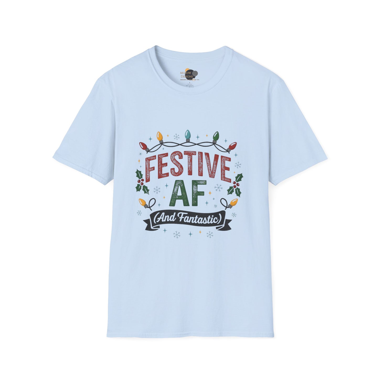 Festive AF Christmas T-Shirt — Holiday Lights & Cheer Tee