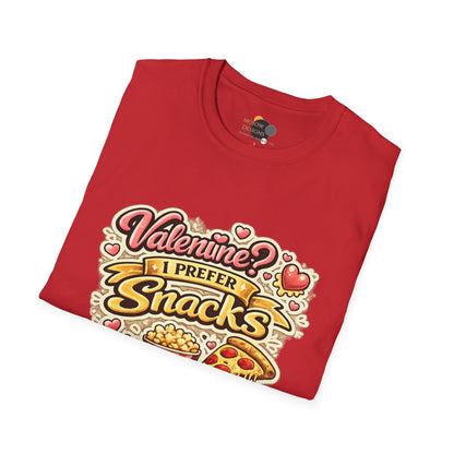Valentine? I Prefer Snacks T-Shirt — Funny Valentine’s Day Food Lover Tee