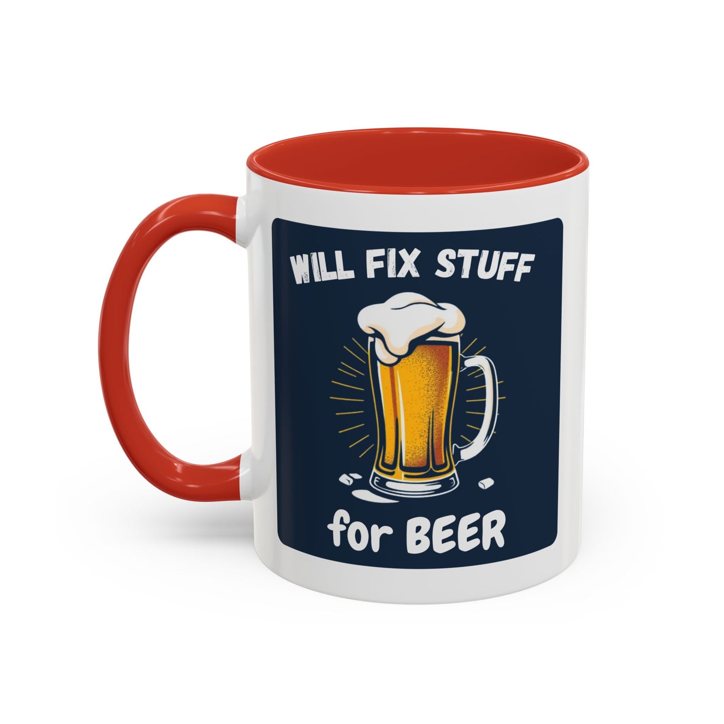 Funny Fix Stuff Coffee Mug, Gift for Handyman, Beer Lover's Cup, Home Office Decor, Funny Gift for Dad, Birthday Gift Idea