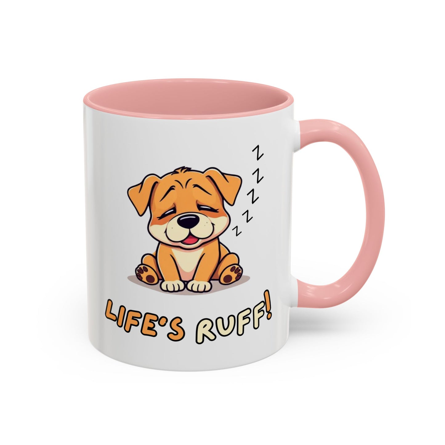Dog Lover's Accent Coffee Mug | Cute Pet Gift | Perfect for Dog Owners | Life's Ruff Humor | Funny Coffee Cup | 11oz