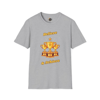 Believe & Achieve Motivational T-Shirt, Unisex Casual Tee, Perfect for Achievers, Gift for Graduations, Sports Events, or Daily Inspiration