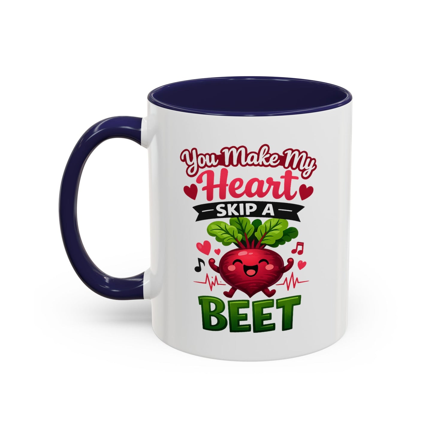 You Make My Heart Skip a Beet Coffee Mug, Valentine's Day