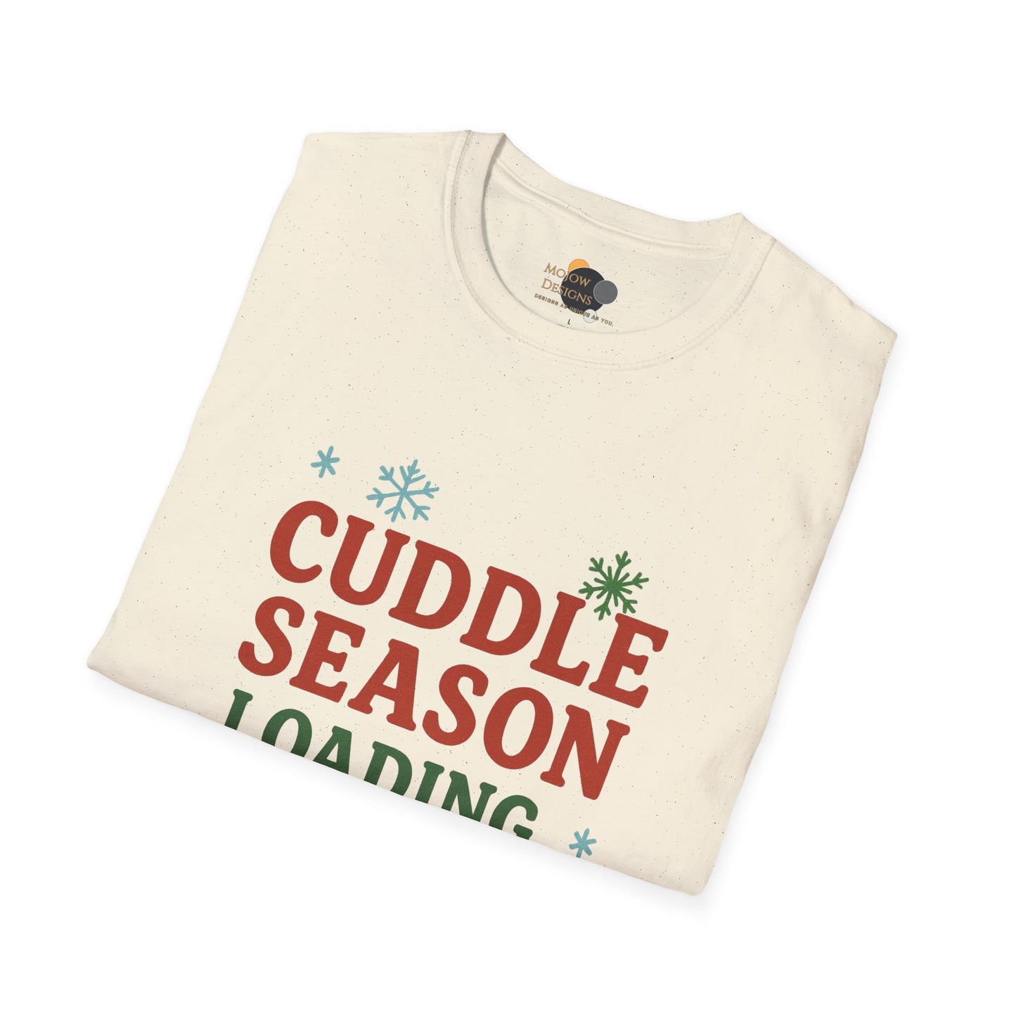 Cuddle Season Loading T-Shirt — Cozy Holiday Graphic Tee Christmas