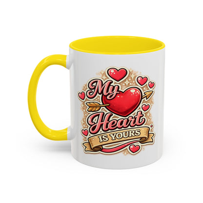 My Heart Is Yours Coffee Mug — Romantic Accent Mug for Valentine’s Day