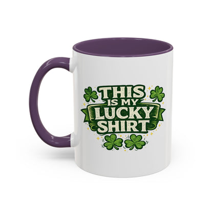 Lucky Shirt Coffee Mug — "This Is My Lucky Shirt" St. Patrick’s Day Accent Mug