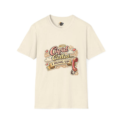 T‑Shirt — "Cupid Called... I Hung Up" Vintage Valentine Graphic Tee