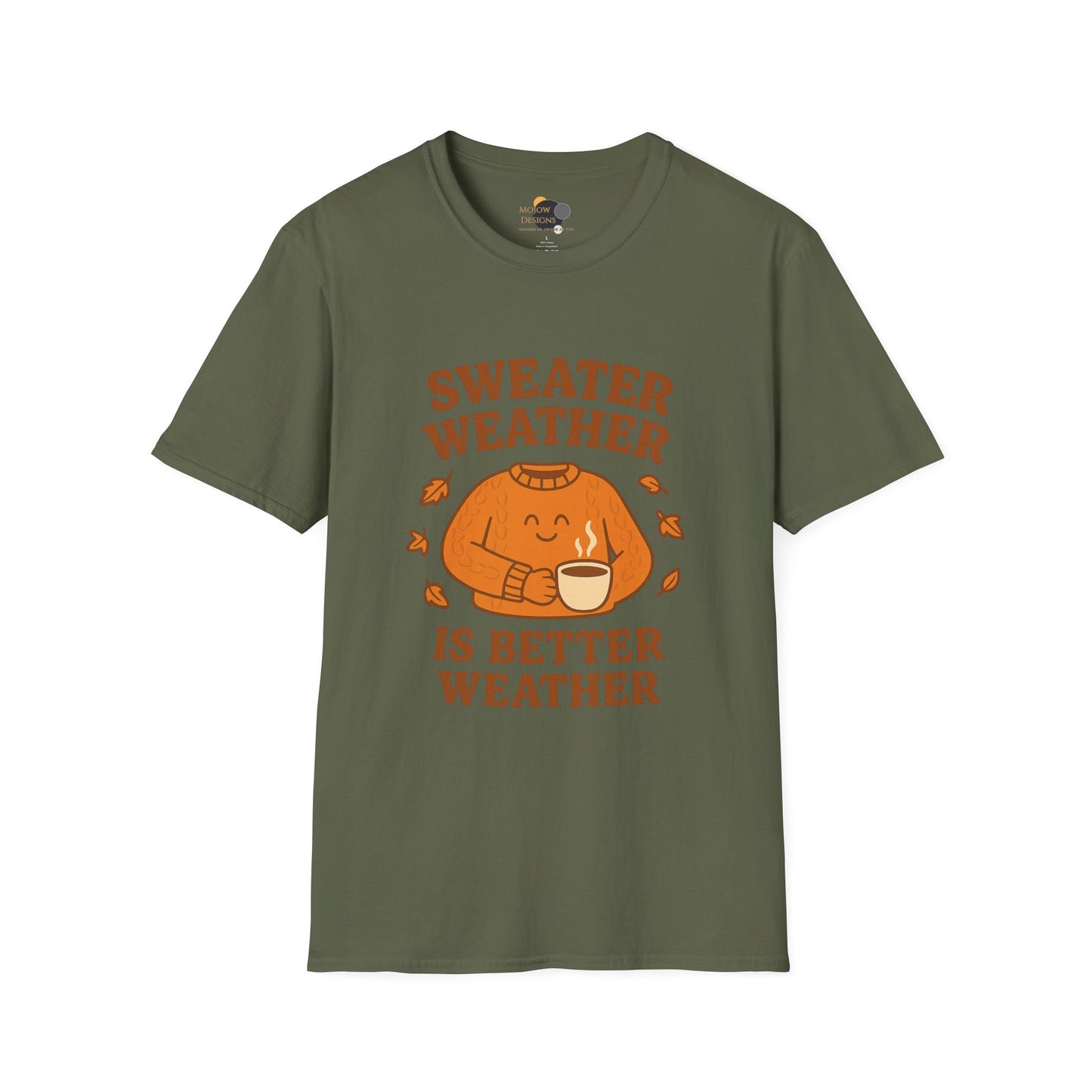 Cozy Fall T-Shirt - "Sweater Weather is Better Weather" - Unisex Softstyle Tee, Autumn Apparel, Gift for Friends, Perfect for Thanksgiving, Fall