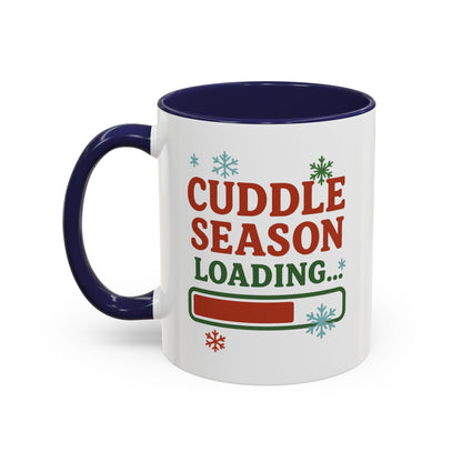 Cuddle Season Loading Coffee Mug — Holiday Hot Cocoa Gift Christmas