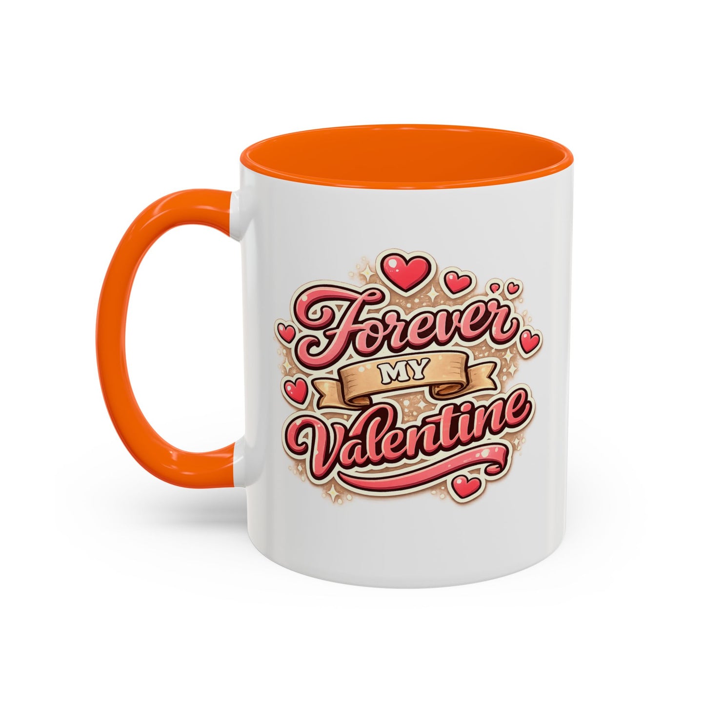 Forever My Valentine Accent Coffee Mug – Romantic Valentine’s Day Gift