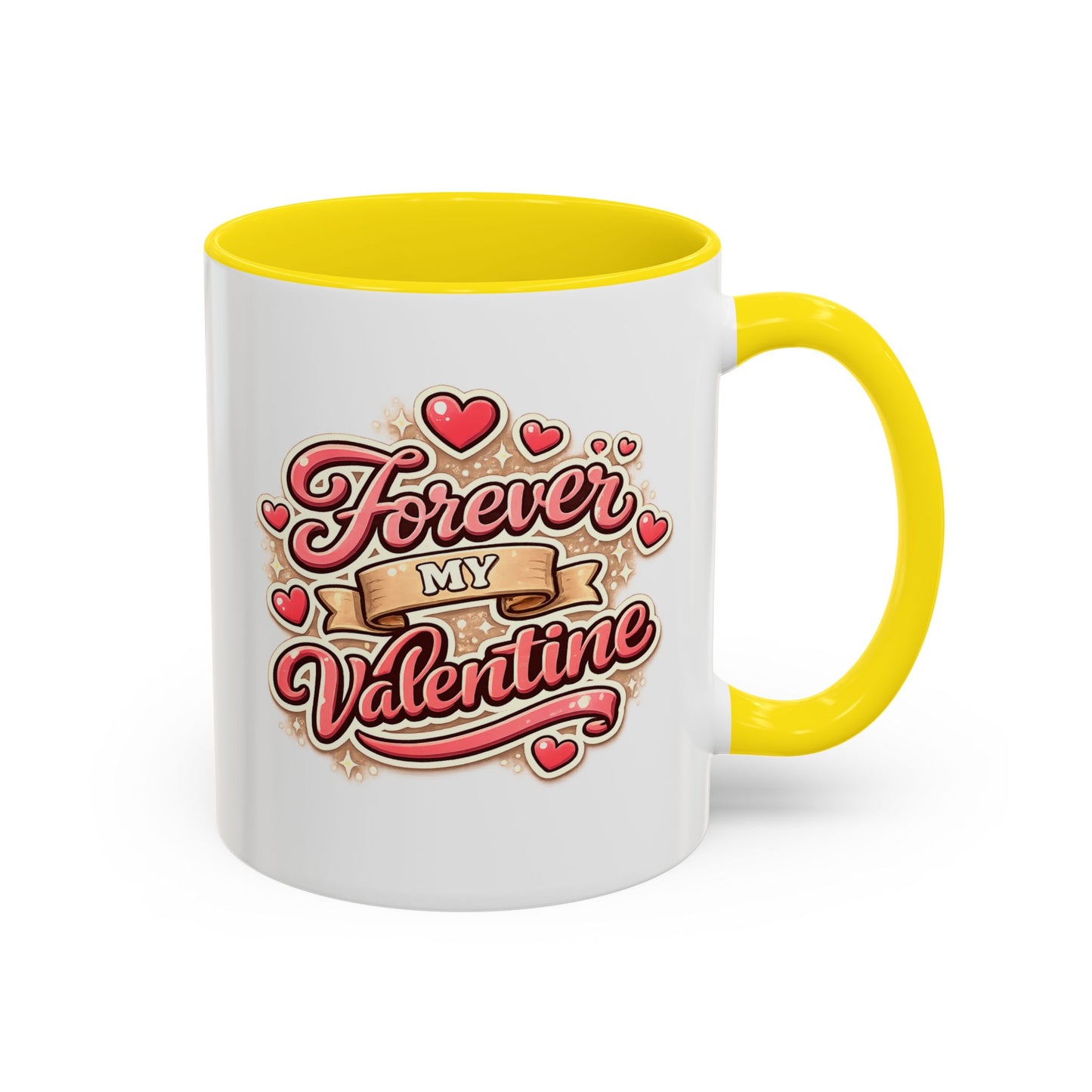 Forever My Valentine Accent Coffee Mug – Romantic Valentine’s Day Gift