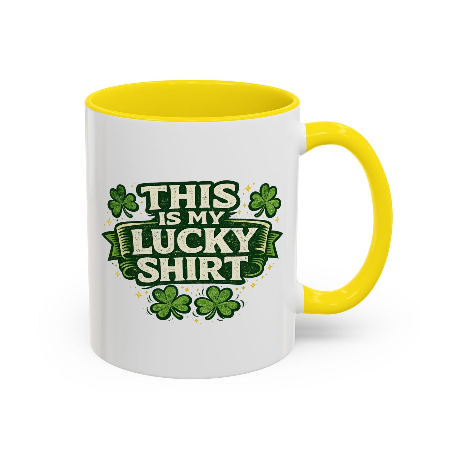 Lucky Shirt Coffee Mug — "This Is My Lucky Shirt" St. Patrick’s Day Accent Mug