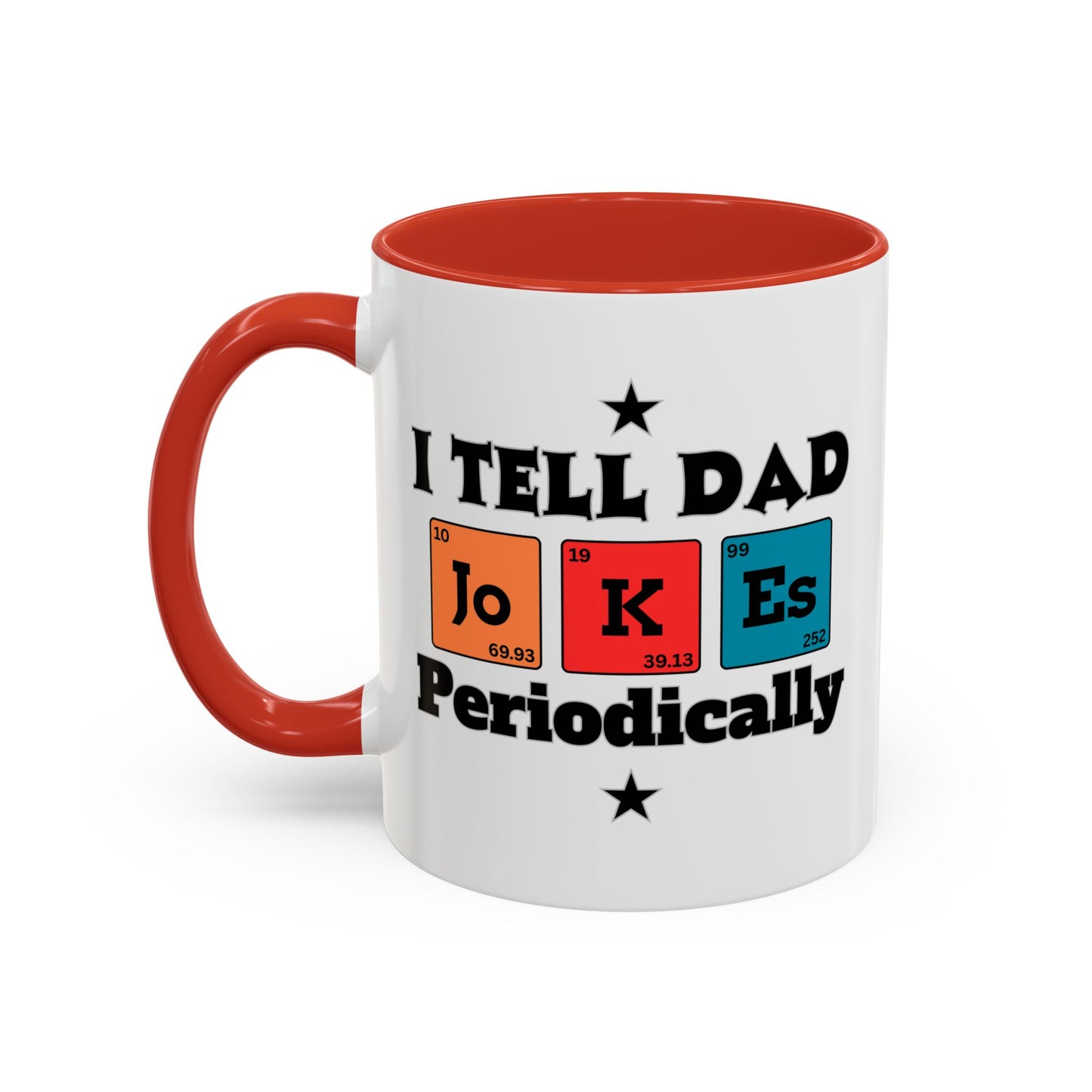 Funny Chemistry Dad Coffee Mug, Gift for Father's Day, Science Lover Mug, Dad Joke Mug, Periodic Table Design