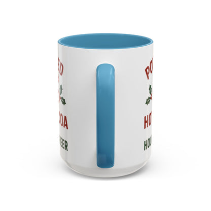 Holiday Coffee Mug - "Powered by Hot Cocoa & Holiday Cheer" Accent Mug Christmas