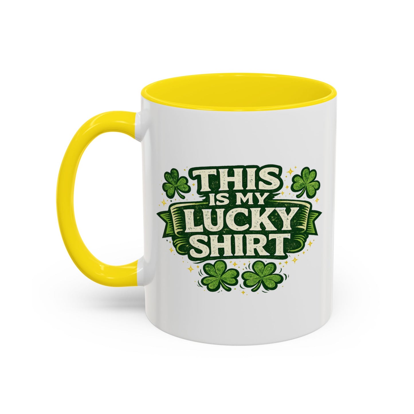 Lucky Shirt Coffee Mug — "This Is My Lucky Shirt" St. Patrick’s Day Accent Mug