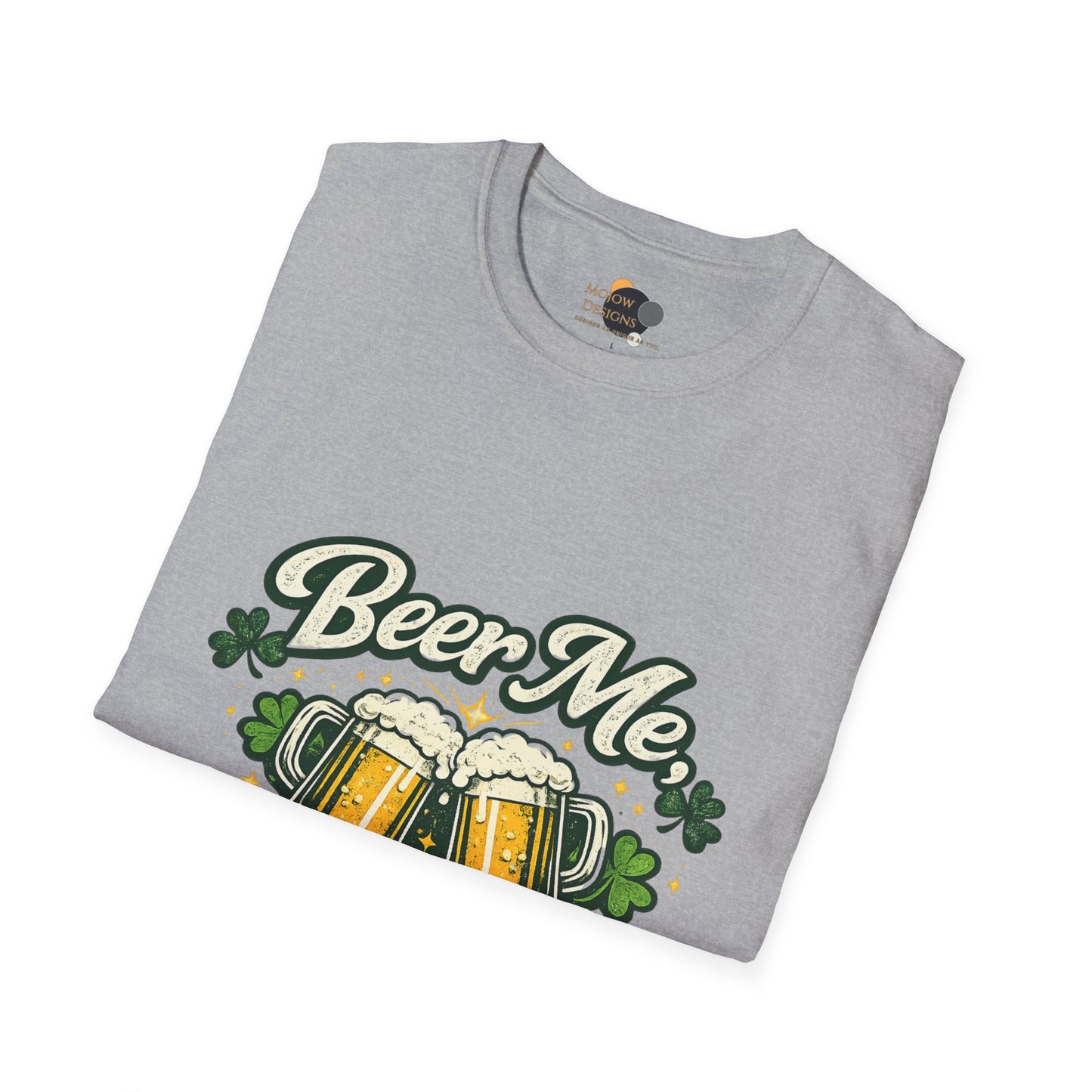 Beer Me I'm Irish T-Shirt — St. Patrick's Day Drinking Tee