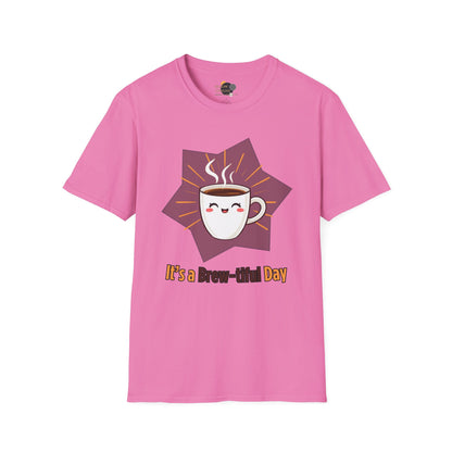 Unisex Coffee Lover T-Shirt, It's a Brew-tiful Day Tee, Gift for Baristas, Cute Coffee Shirt, Casual Everyday Wear, Birthday Gift