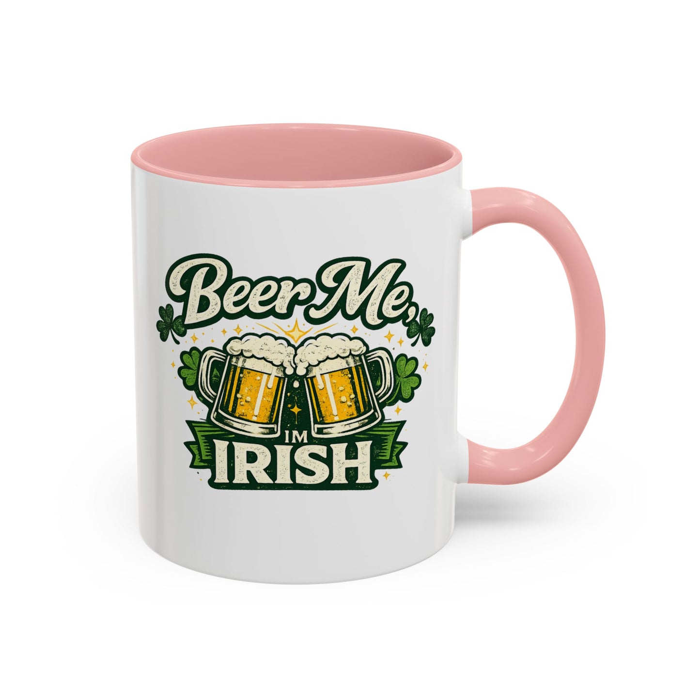 Beer Me I'm Irish Accent Coffee Mug — St. Patrick's Day Beer Mug Gift