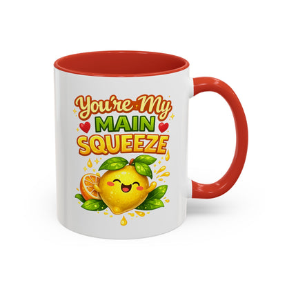 Accent Coffee Mug — "You're My Main Squeeze" Cute Lemon Couple Gift, Valentine's Day