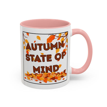 Autumn State of Mind Coffee Mug, Fall Decor Mug, Seasonal Gift, Cozy Beverage Mug, Halloween Coffee Cup, Pumpkin Spice Lover Gift