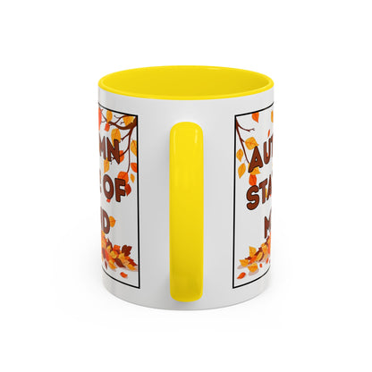 Autumn State of Mind Coffee Mug, Fall Decor Mug, Seasonal Gift, Cozy Beverage Mug, Halloween Coffee Cup, Pumpkin Spice Lover Gift