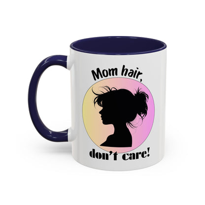 Mom Hair Coffee Mug - Stylish Gift for Moms, Caffeinated Humor Mug, Cute Kitchen Decor, Sweet Gift for Mother's Day, Funny Coffee Cup
