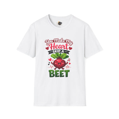 Beet T-Shirt — "You Make My Heart Skip a Beet" Cute Valentine’s Veggie Tee
