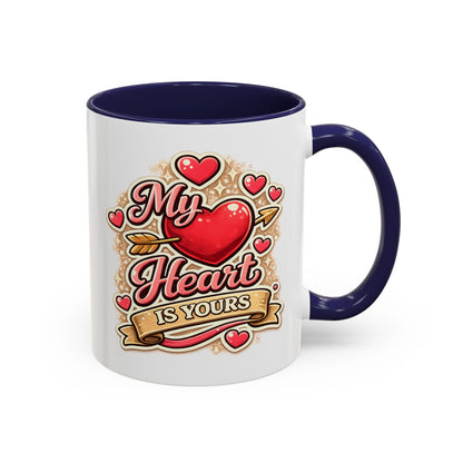 My Heart Is Yours Coffee Mug — Romantic Accent Mug for Valentine’s Day