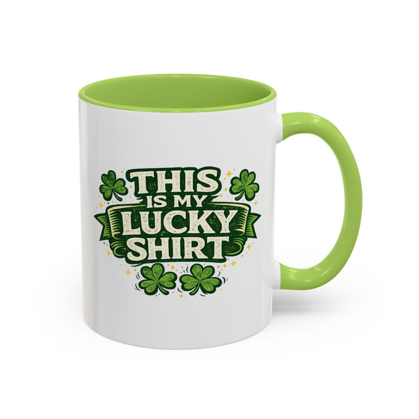 Lucky Shirt Coffee Mug — "This Is My Lucky Shirt" St. Patrick’s Day Accent Mug
