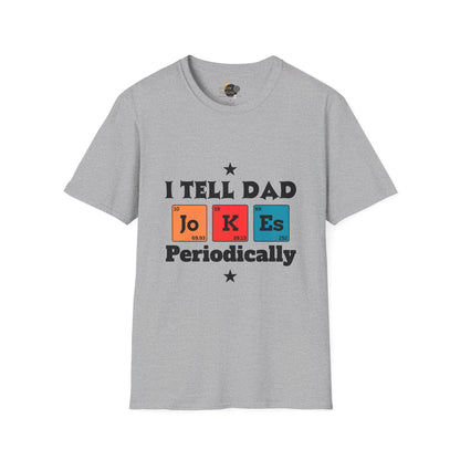 Humorous Dad Joke T-Shirt, Funny Graphic Tee for Father's Day, Unisex Gift for Dad, Dad Jokes Enthusiast, Casual Everyday Wear