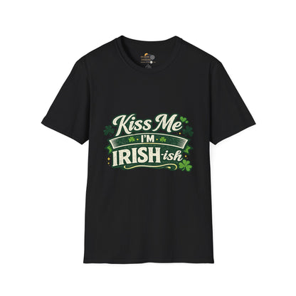 Kiss Me I'm Irish-ish T-Shirt — Funny St. Patrick’s Day Tee