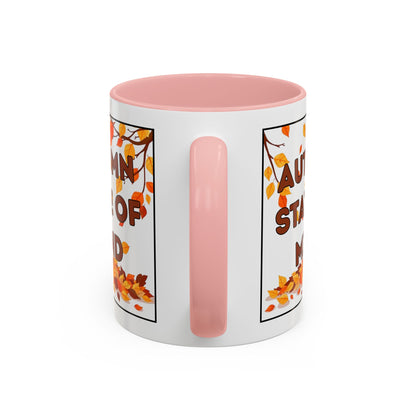 Autumn State of Mind Coffee Mug, Fall Decor Mug, Seasonal Gift, Cozy Beverage Mug, Halloween Coffee Cup, Pumpkin Spice Lover Gift