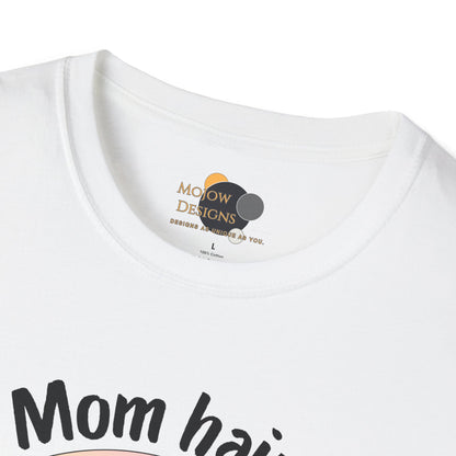 Mom Hair Don't Care Unisex T-Shirt | Funny Graphic Tee for Moms, Gift for Mother’s Day, Casual Wear, Everyday Comfort, Cute Tees