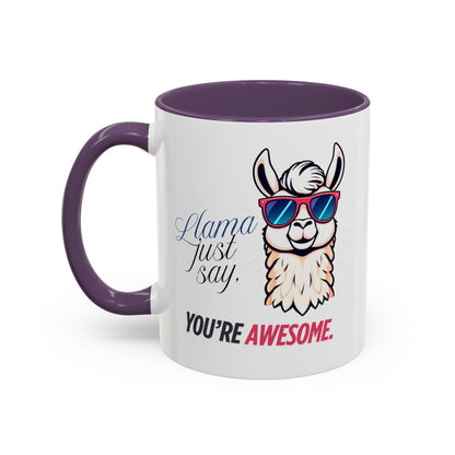Llama Coffee Mug - Funny Llama Mug, Accent Mug, Gift for Coffee Lovers, Unique Llama Gifts, You're Awesome Mug