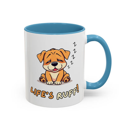 Dog Lover's Accent Coffee Mug | Cute Pet Gift | Perfect for Dog Owners | Life's Ruff Humor | Funny Coffee Cup | 11oz