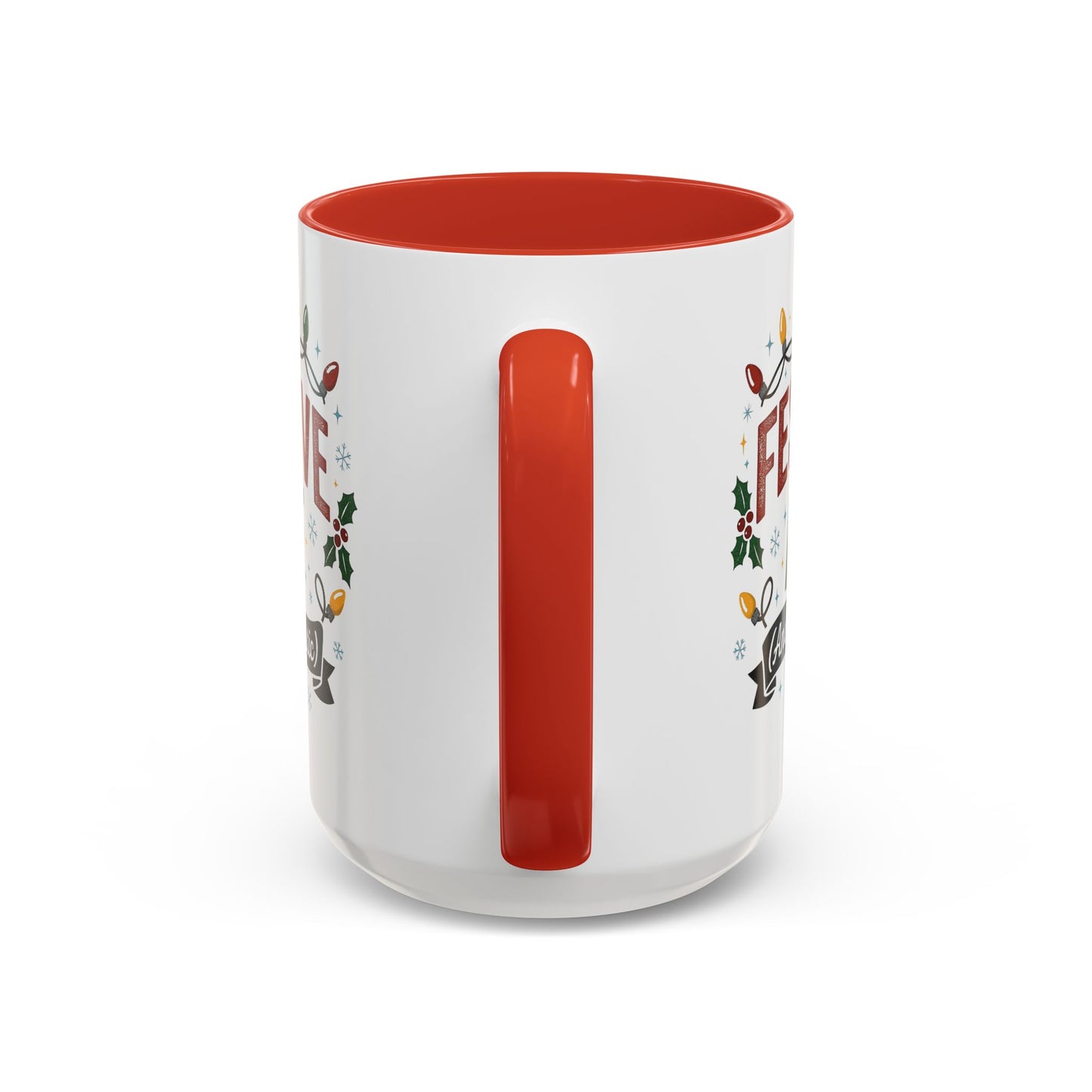 Festive AF Coffee Mug — Holiday Lights & 'And Fantastic' Design Christmas (11/15oz)
