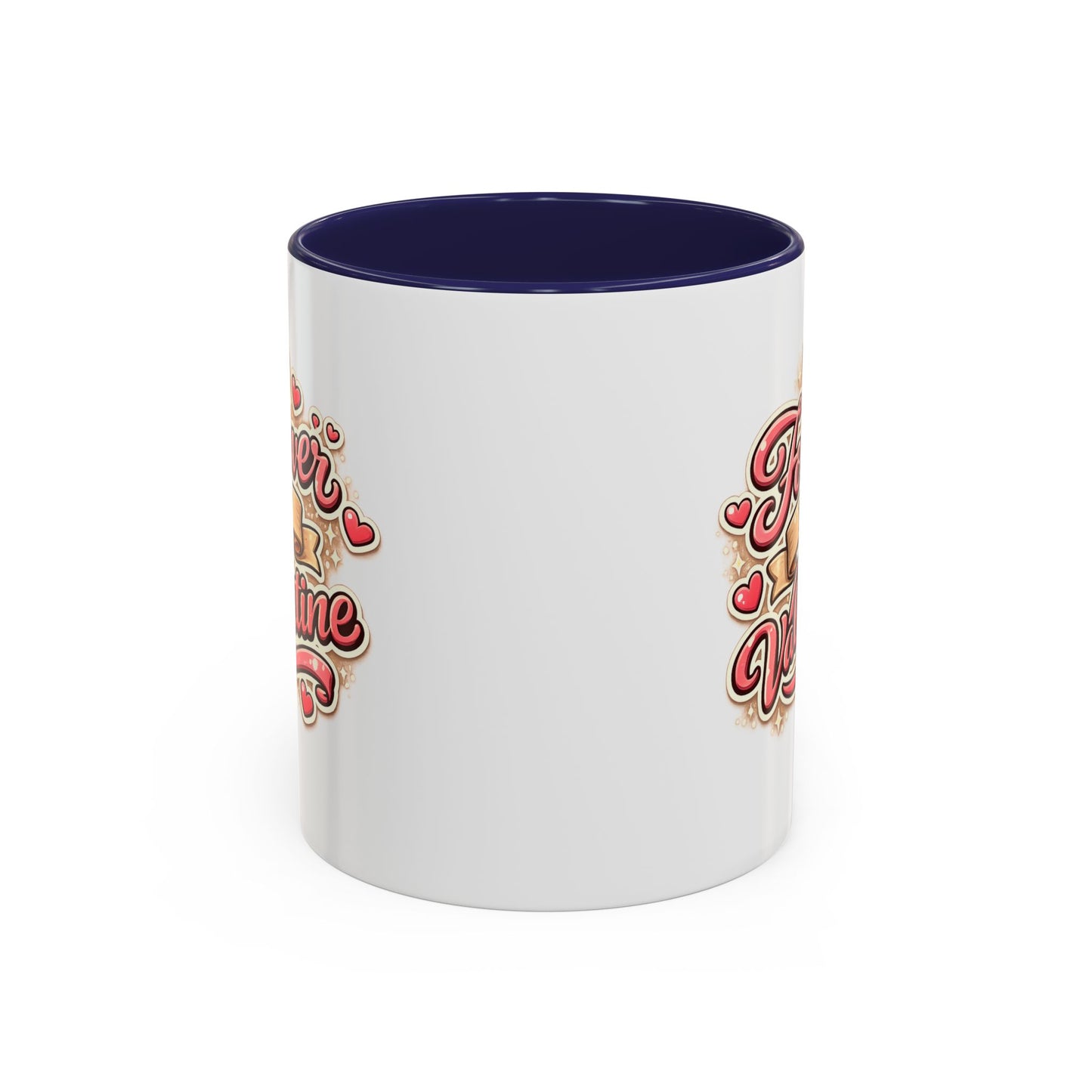 Forever My Valentine Accent Coffee Mug – Romantic Valentine’s Day Gift