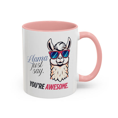 Llama Coffee Mug - Funny Llama Mug, Accent Mug, Gift for Coffee Lovers, Unique Llama Gifts, You're Awesome Mug
