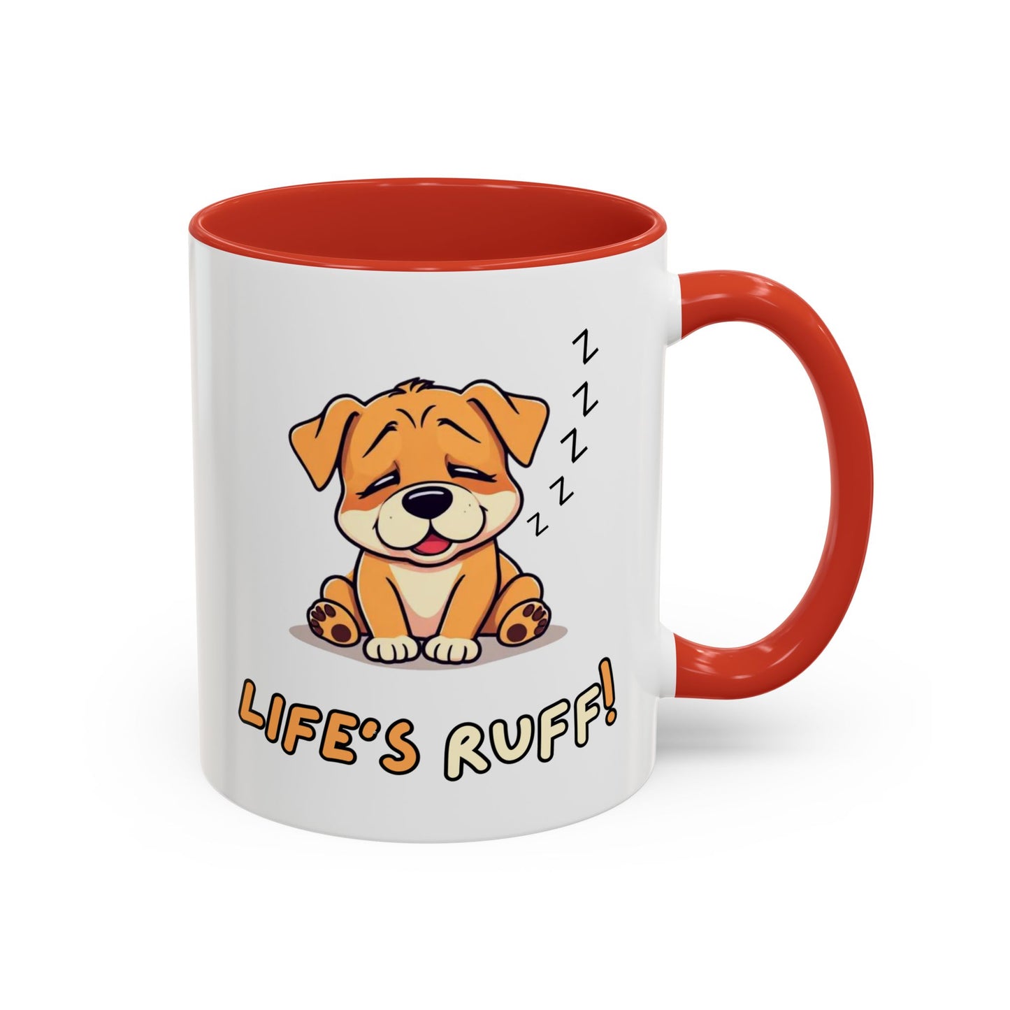 Dog Lover's Accent Coffee Mug | Cute Pet Gift | Perfect for Dog Owners | Life's Ruff Humor | Funny Coffee Cup | 11oz